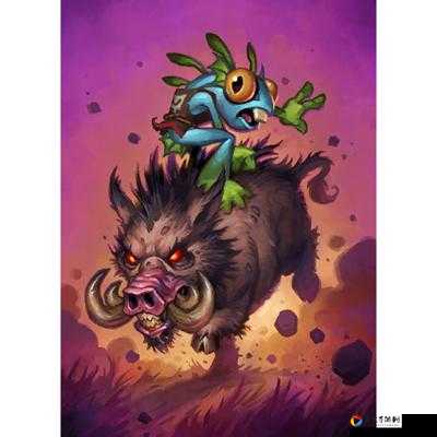 炉石传说新卡爆火！荆棘帮斗猪属性炸裂解析，看完直接上分！